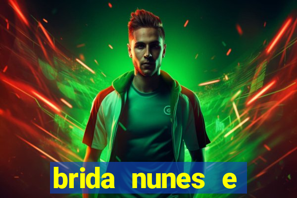 brida nunes e medico xv